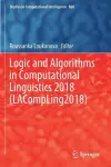Logic and Algorithms in Computational Linguistics 2018 (LACompLing2018) cover