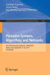 Pervasive Systems, Algorithms and Networks cover
