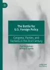 The Battle for U.S. Foreign Policy cover