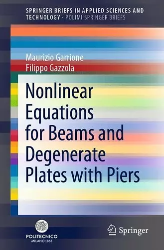 Nonlinear Equations for Beams and Degenerate Plates with Piers cover