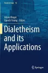 Dialetheism and its Applications cover