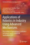 Applications of Robotics in Industry Using Advanced Mechanisms cover