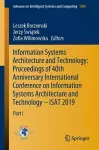 Information Systems Architecture and Technology: Proceedings of 40th Anniversary International Conference on Information Systems Architecture and Technology – ISAT 2019 cover