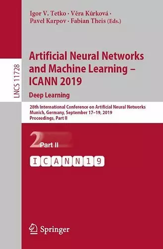 Artificial Neural Networks and Machine Learning – ICANN 2019: Deep Learning cover