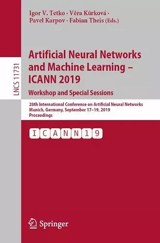 Artificial Neural Networks and Machine Learning – ICANN 2019: Workshop and Special Sessions cover