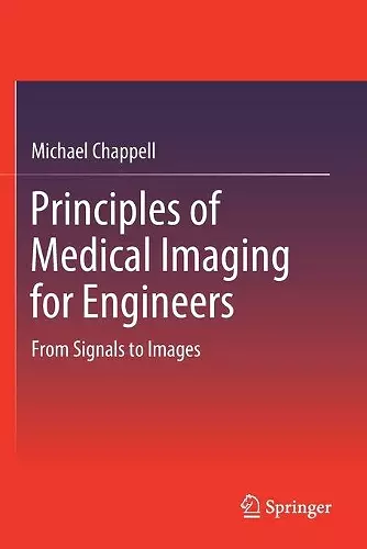 Principles of Medical Imaging for Engineers cover