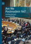 Are We Postmodern Yet? cover