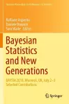 Bayesian Statistics and New Generations cover