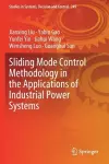 Sliding Mode Control Methodology in the Applications of Industrial Power Systems cover