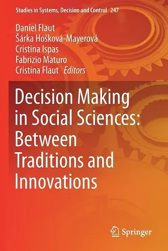 Decision Making in Social Sciences: Between Traditions and Innovations cover