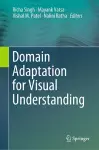 Domain Adaptation for Visual Understanding cover