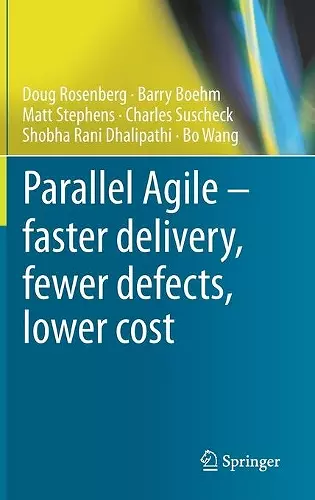 Parallel Agile – faster delivery, fewer defects, lower cost cover