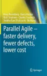Parallel Agile – faster delivery, fewer defects, lower cost cover