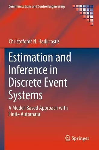 Estimation and Inference in Discrete Event Systems cover