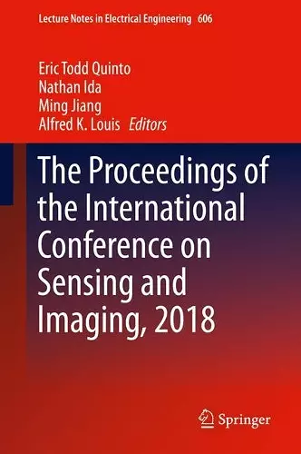 The Proceedings of the International Conference on Sensing and Imaging, 2018 cover