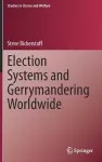 Election Systems and Gerrymandering Worldwide cover