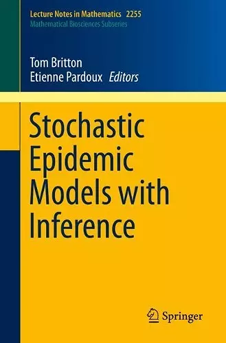 Stochastic Epidemic Models with Inference cover