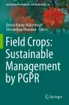 Field Crops: Sustainable Management by PGPR cover