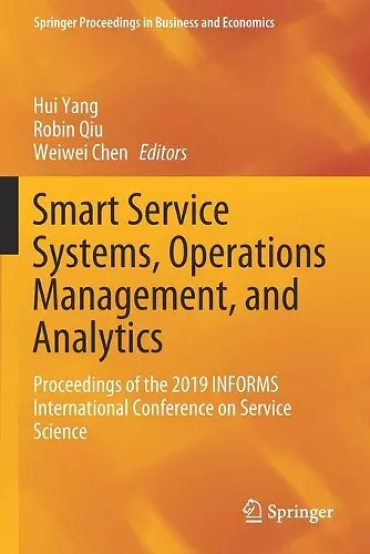 Smart Service Systems, Operations Management, and Analytics cover