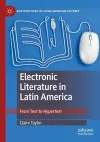 Electronic Literature in Latin America cover