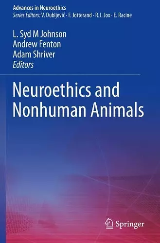 Neuroethics and Nonhuman Animals cover