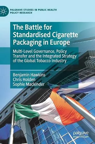 The Battle for Standardised Cigarette Packaging in Europe cover
