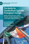 The Battle for Standardised Cigarette Packaging in Europe cover
