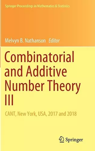 Combinatorial and Additive Number Theory III cover