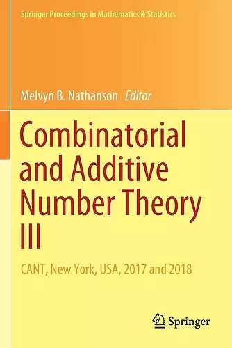 Combinatorial and Additive Number Theory III cover