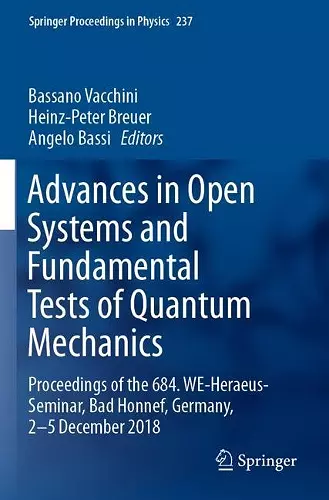 Advances in Open Systems and Fundamental Tests of Quantum Mechanics cover