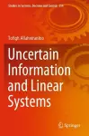 Uncertain Information and Linear Systems cover