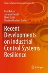 Recent Developments on Industrial Control Systems Resilience cover