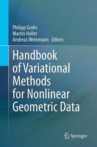 Handbook of Variational Methods for Nonlinear Geometric Data cover