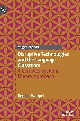 Disruptive Technologies and the Language Classroom cover