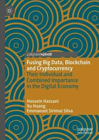 Fusing Big Data, Blockchain and Cryptocurrency cover