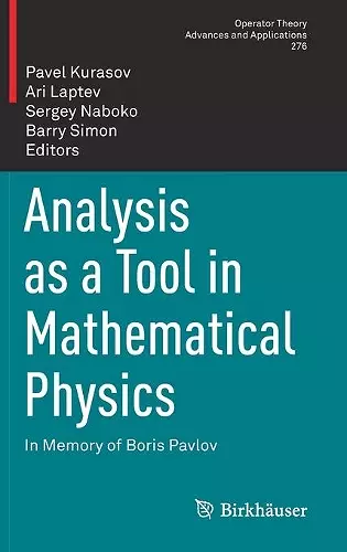 Analysis as a Tool in Mathematical Physics cover