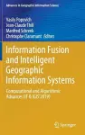 Information Fusion and Intelligent Geographic Information Systems cover