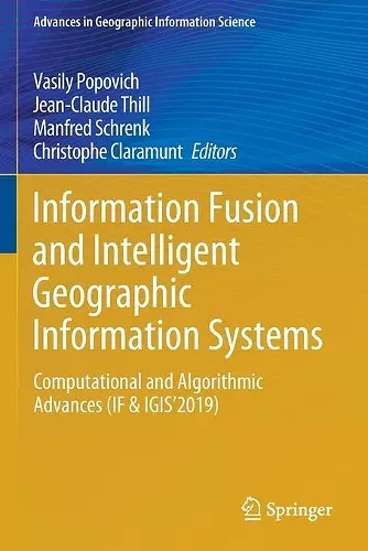 Information Fusion and Intelligent Geographic Information Systems cover