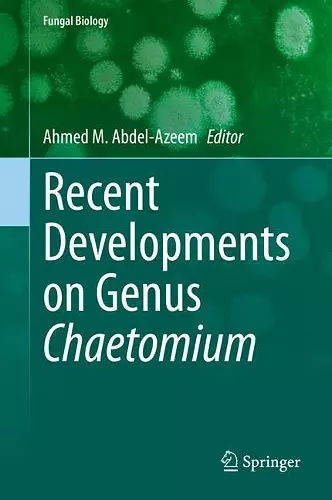 Recent Developments on Genus Chaetomium cover