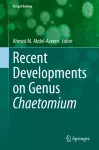 Recent Developments on Genus Chaetomium cover