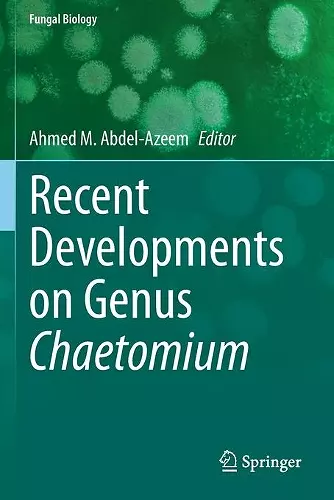 Recent Developments on Genus Chaetomium cover