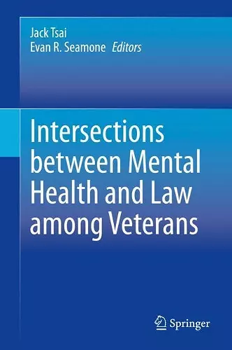 Intersections between Mental Health and Law among Veterans cover