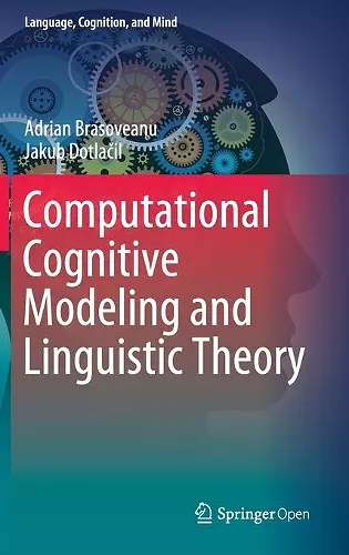 Computational Cognitive Modeling and Linguistic Theory cover