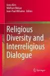 Religious Diversity and Interreligious Dialogue cover