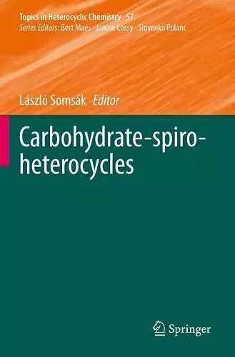 Carbohydrate-spiro-heterocycles cover