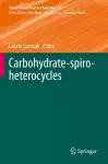 Carbohydrate-spiro-heterocycles cover