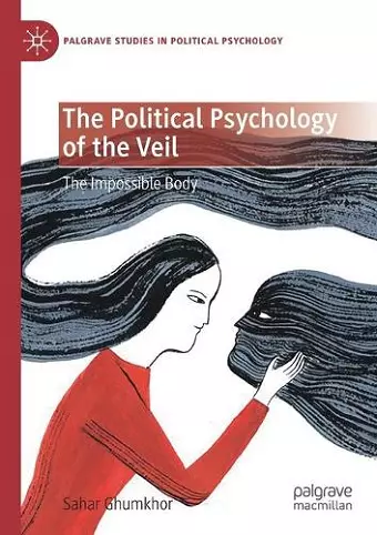 The Political Psychology of the Veil cover