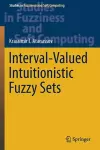 Interval-Valued Intuitionistic Fuzzy Sets cover