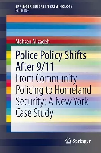 Police Policy Shifts After 9/11 cover