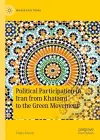 Political Participation in Iran from Khatami to the Green Movement cover